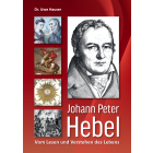 Johann Peter Hebel - Vom Lesen und Verstehen des Lebens