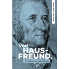 Vom Hausfreund. Ein Johann-Peter-Hebel-Mosaik