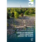 BOUND IN FRIENDSHIP WITH CHRISTIANS AROUND THE WORLD