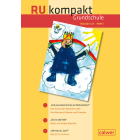 RU kompakt Grundschule Klassen 1/2 Schuljahr Heft 1