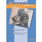 RU kompakt Sekundarstufe I Klassen 7/8/9 Heft 2