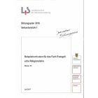 Bildungsplan 2016 Sekundarstufe I. Beispielcurriculum für das Fach Evangelische Religionslehre. Klasse 10