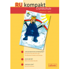RU kompakt Grundschule Klassen 1/2 Schuljahr Heft 1