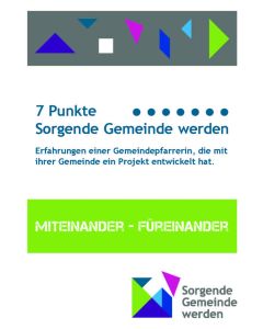 7 Punkte Sorgende Gemeinde werden