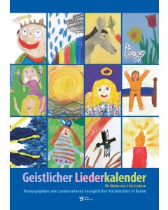 Geistlicher Liederkalender für Kinder von 5 bis 8 Jahren