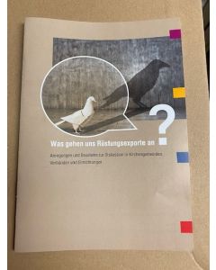 Was gehen uns Rüstungsexporte an?