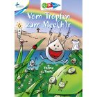 KiBiWo Vom Tropfen zum Mee(h)r - zur Taufe