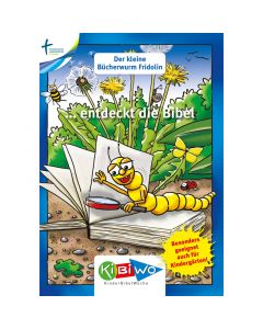 KiBiWo für Kindergarten Bücherwurm Fridolin ... entdeckt die Bibel