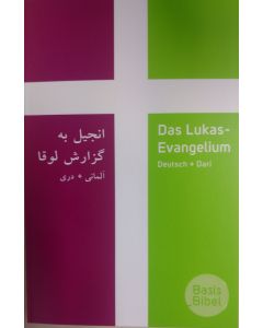 Zweisprachiges Lukas-Evangelium Dari-Deutsch