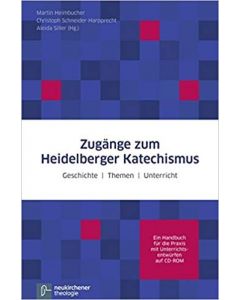 Didaktische Zugänge zum Heidelberger Katechismus