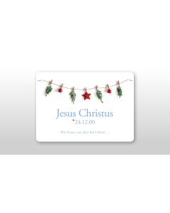 Postkarte mit runden Ecken, weihnachtlich dekoriert. Text: „Jesus Christus *24.12.00 – Wir freuen uns über die Geburt