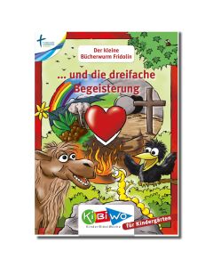 KiBiWo für Kindergarten Bücherwurm Fridolin ... und die dreifache Begeisterung (Pfingsten)