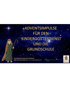 Adventsimpulse für den Kindergottesdienst und die Grundschule für 10 Teilnehmer:innen