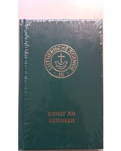 Agende III, Teil 4 für evangelisch-lutherische Kirchen und Gemeinden: Dienst an Kranken, 1994 gebunden