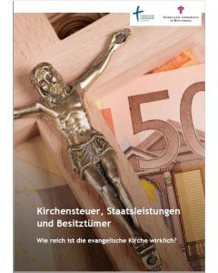 Kirchensteuer, Staatsleistungen und Besitztümer