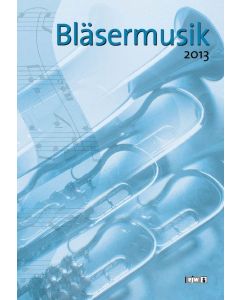 Bläsermusik 2013 (ejw)