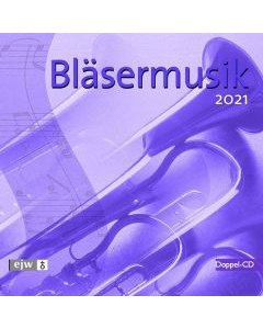 CD Bläsermusik 2021 (Doppel-CD)