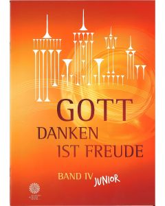 Gott danken ist Freude IV junior