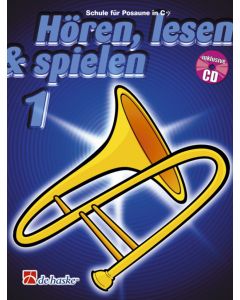 Hören, lesen & spielen Band 1 - Posaune