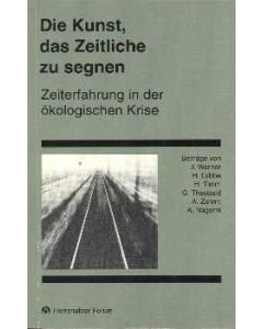 Die Kunst, das Zeitliche zu segnen