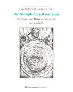 Der Schöpfung auf der Spur