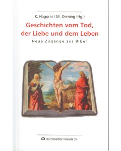 Geschichten vom Tod, der Liebe und dem Leben