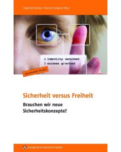 Sicherheit versus Freiheit