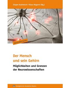 Der Mensch und sein Gehirn