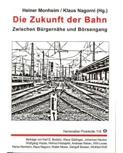 Die Zukunft der Bahn
