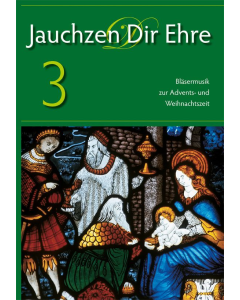 Jauchzen dir Ehre Band 3