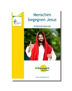 Menschen begegnen Jesus - Material der Sinnenarbeit in digitaler Form