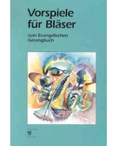 Vorspiele für Bläser zum EG