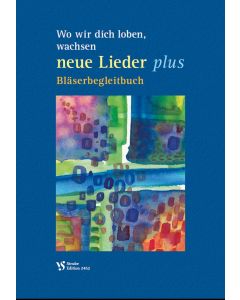 Wo wir dich loben...Bläserbegleitbuch